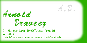 arnold dravecz business card